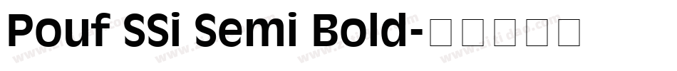 Pouf SSi Semi Bold字体转换